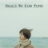 Should We Kiss First : 1.Sezon 1.Bölüm izle