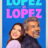 Lopez vs Lopez : 1.Sezon 13.Bölüm izle