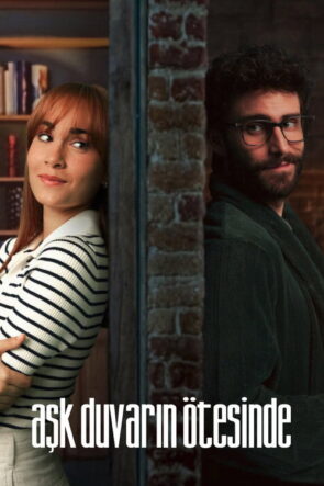 Aşk Duvarın Ötesinde izle (2024)