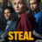 Steal : 1.Sezon 6.Bölüm izle
